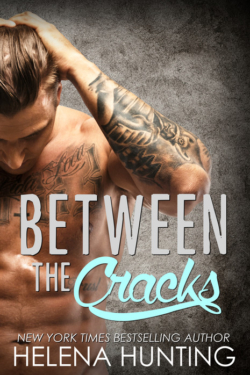 Between the Cracks by Helena Hunting